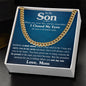 To My Son - Cuban Link Chain