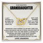 To My Granddaughter Necklace