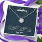 To my daughter, you are my heart, my soul, and my treasure... I am proud of you. Love, Dad, gift for daughter from dad