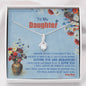 To My Daughter - Loving You And Breathing Alluring Beauty Necklace - Love Mom