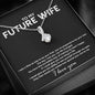 To My Future Wife ALLURING BEAUTY necklace gift