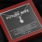 To My Future Wife ALLURING BEAUTY necklace gift