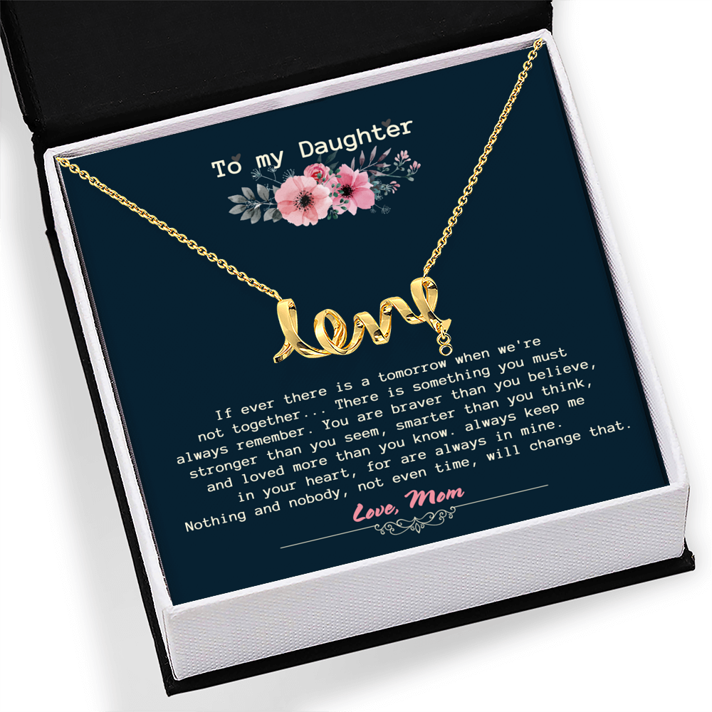 To My Daughter, Mother Necklace, Daughter Gift From Mom, Daughters Birthday, Unique, Grown Up Daughter, smarter than you think,  and loved more than you know. always keep me  in your heart, for are a